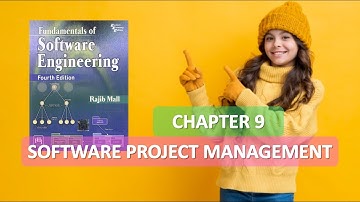 CHAPTER 9 SOFTWARE ENGINEERING SOFTWARE PROJECT MANAGEMENT RAJIB MALL Part 1
