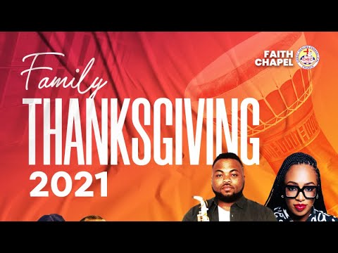 Join us for our Annual Family Thanksgiving Service!