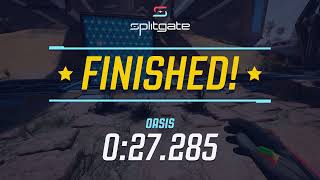 Oasis 27:285 Splitgate race [4th In the world]