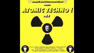 Atomic Techno ! Vol 1 - CD1 & CD2