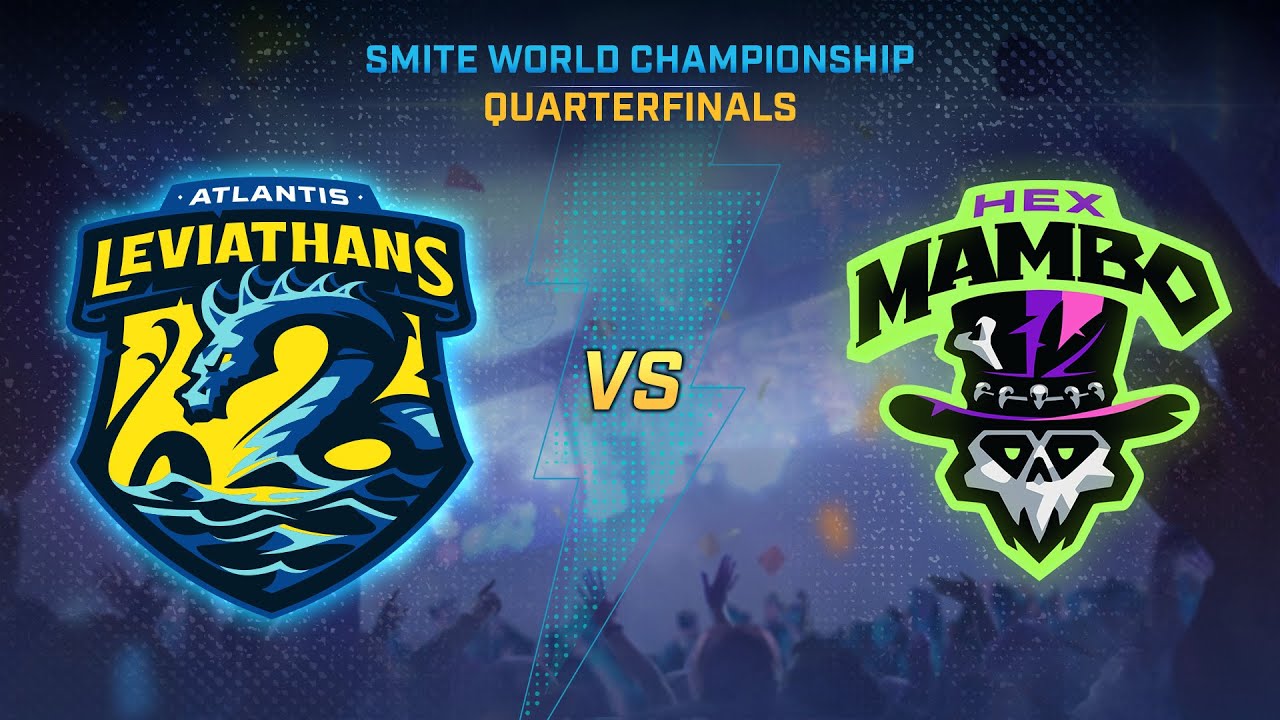 SMITE WORLD CHAMPIONSHIP - Quarterfinals - Atlantis Leviathans Vs Hex ...