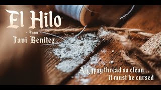 El Hilo by Javi Benitez :: CLEANEST Gypsy Thread