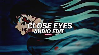 Close Eyes - Dvrstaudio Edit