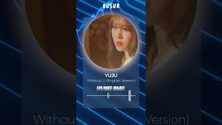[ACAPPELLA] 유주(YUJU) - Without U (English Version)