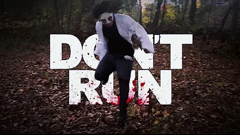 Don’t Run Horror Short Film