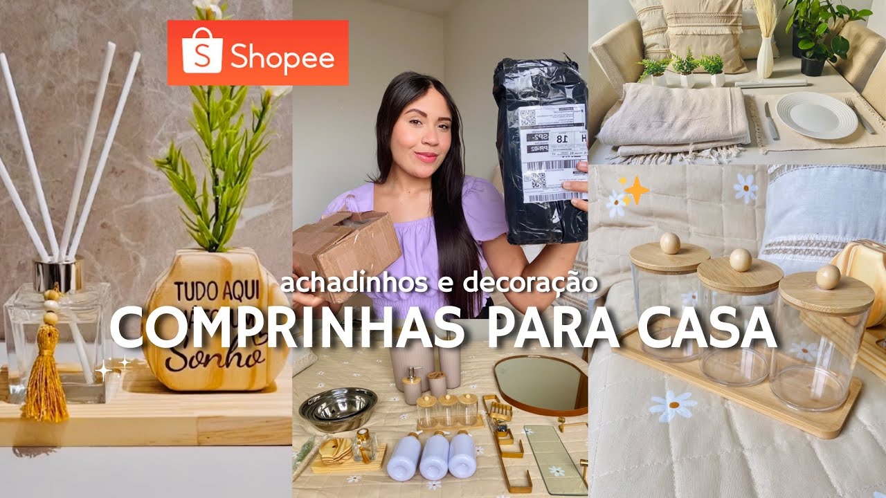 COMPRINHAS PARA CASA NA SHOPEE - achadinhos acessíveis, itens de decoração, tudo muito lindo ✨