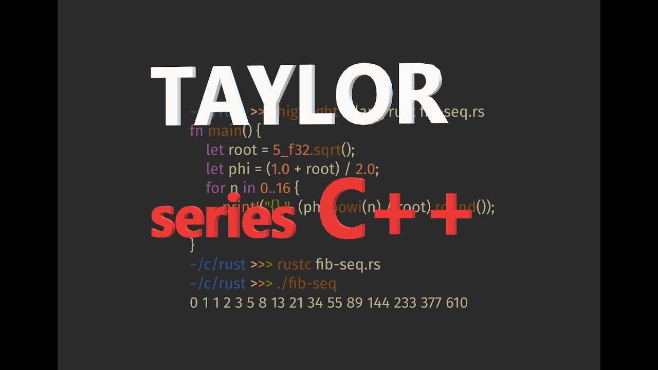 Taylor Mod Program How to Code Taylor Series in C++ for Beginners Tutorial - YouTube
