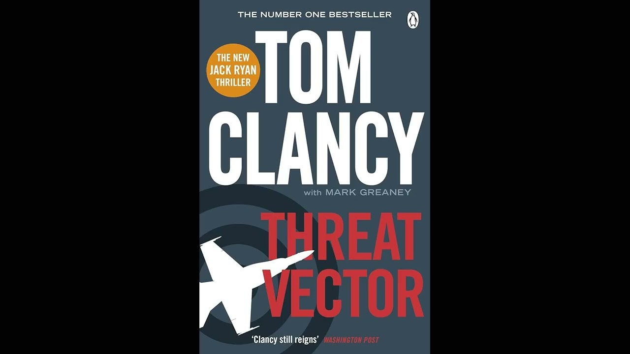 Threat Vector by Tom Clancy Audiobook Full