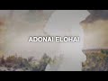 Adonai Elohai (Lyric Video) Paul Wilbur [ Official ]