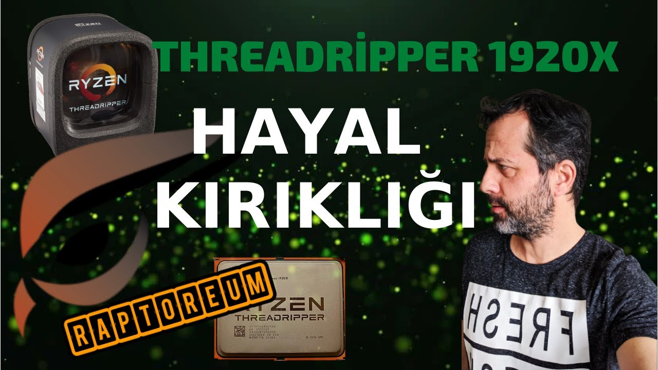 Ryzen 1920X Raptoreum Mining Hayal Kırıklığı Threadripper 1920X