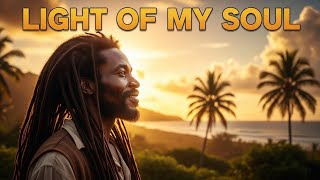 🔥✨ LIGHT OF MY SOUL – REGGAE GOSPEL THAT WILL TOUCH YOUR HEART 🙏🎶