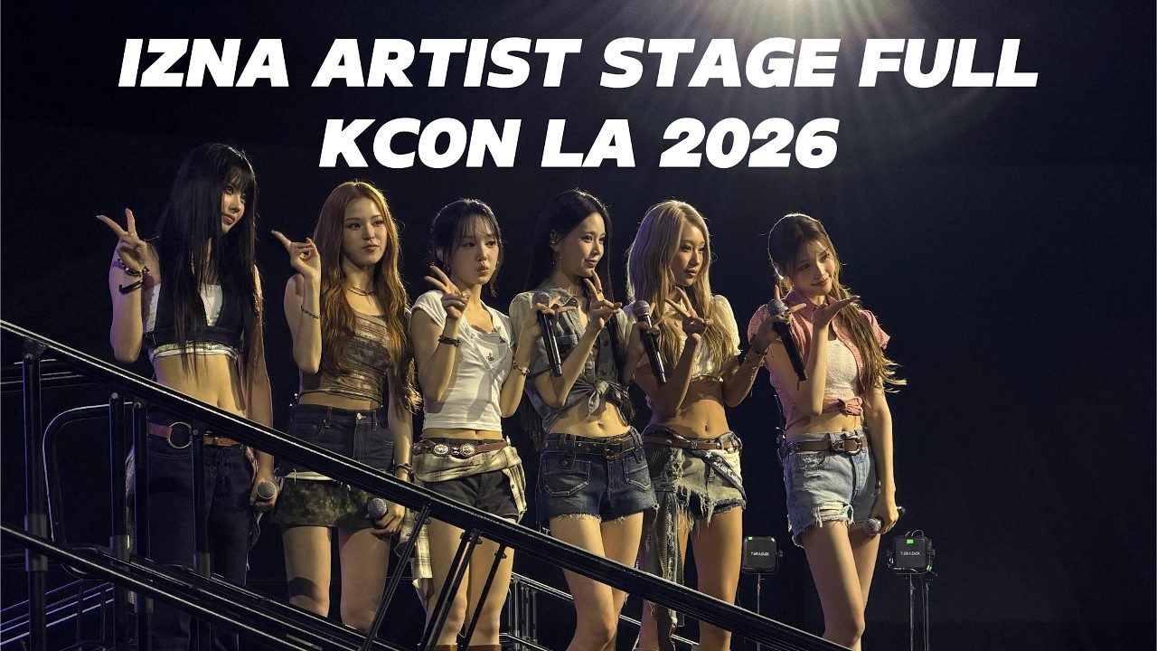 4K] IZNA Artist Stage Full | KCON LA 2026 - YouTube