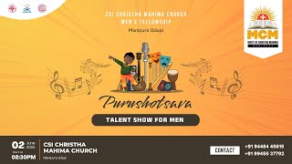 Purushotsava 2024 | CSI Christha Mahima Church - Manipura | 2.6.2024 | 02.30PM - Talent Show For Men
