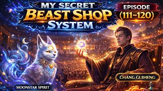 EPI(111-120)Wolf King Auction Deal.My Secret Beast Shop System.|Hindi Audiobook|. screenshot 5