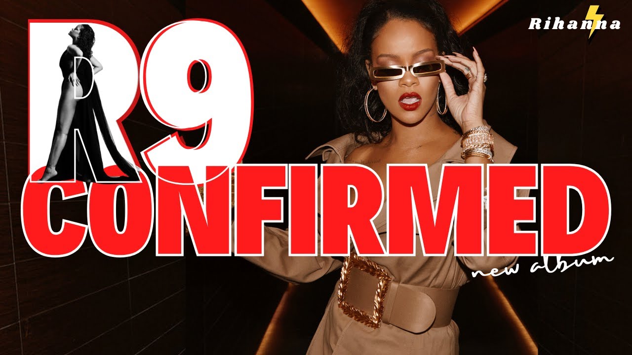 Rihanna’s EPIC Return! 🔥 R9 Album Confirmed! - YouTube