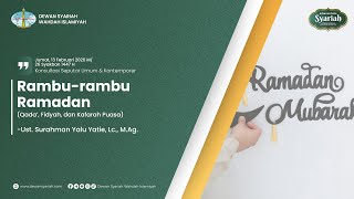 ⚠️Rambu-rambu Ramadan | Ust. Surahman Yaku Yatie, Lc., M.Ag.