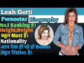 Leah Gotti Biography in Hindi & English || Beautiful Queen & Marriage Status |✓| Pornostar || ....