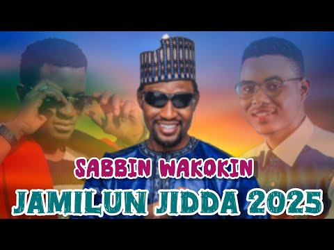 Sabuwar Jamilun Jidda Final Song 2025 Ft Hamisu Breaker Nura M Inuwa Ft Dan Musa Gombe