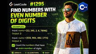 LeetCode 1295 - Find Numbers with Even Number of Digits | C++ Easy Solution