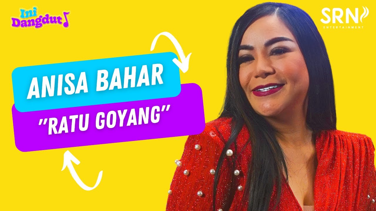 RATU GOYANG - ANISA BAHAR | LIVE DANGDUT | INI DANGDUT