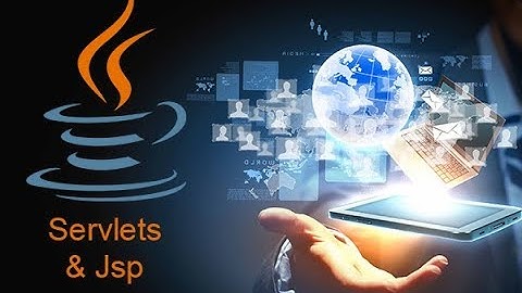 [Java Web] #7: Giới thiệu về JSP