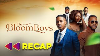 THE BLOOM BOYS - Full Movie Recap / Review - Timini Egbuson, Shaffy Bello, A Xela Nollywood Movie
