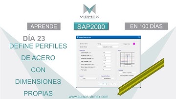 Define perfiles de acero en SAP2000. Aprende SAP2000 en 100 días. Día 23