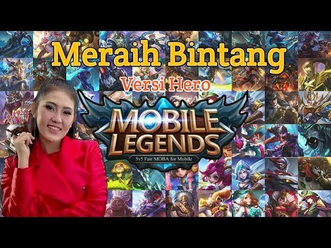Meraih Bintang Versi Hero Mobile Legends - Via Vallen (Asian Games 2018) | Cover Music Parody