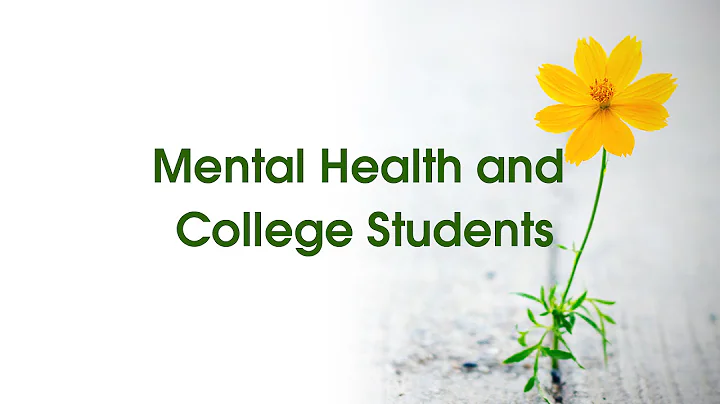 Mental Health and College Students