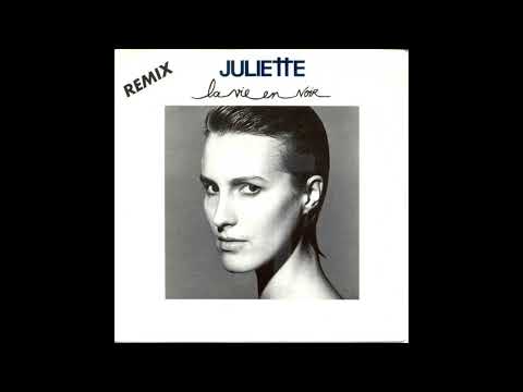 Juliette (2) — Juliette - La Vie en noir (Radio mix) (1987)