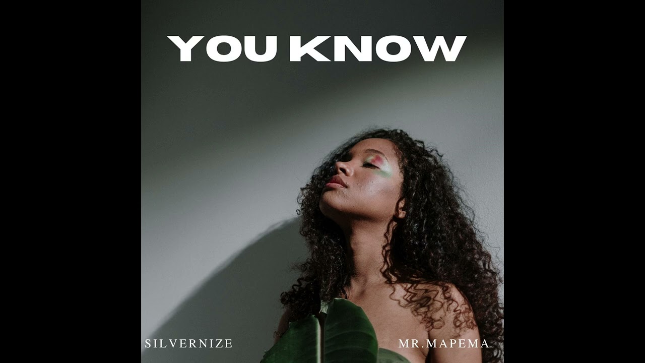 Mira YOU KNOW-SILVERNIZE , MR MAPEMA en YouTube Mira YOU KNOW-SILVERNIZE , MR MAPEMA en YouTube