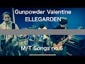 ELLEGARDEN - Gunpowder Valentine (cover) / THE MANY TAKE