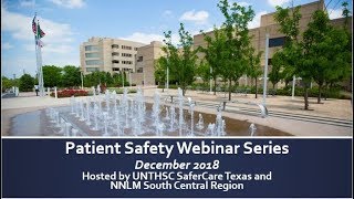 Patient Safety Webinar - Health and Nutrition Literacy (December 4, 2018)