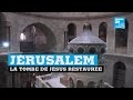 Jérusalem : la tombe de Jésus restaurée