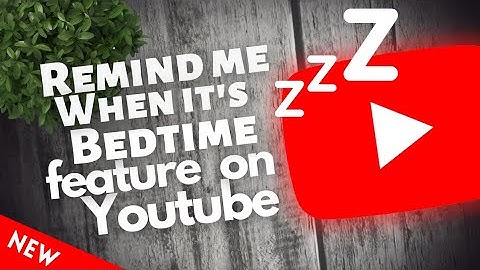 How to get reminder when it