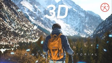 3D Cinematic Presentation Effect in Kinemaster || kinemaster tutorial 🔥