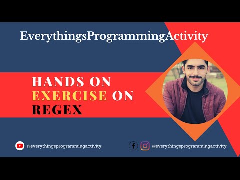 Hands on Exercise on RegEX