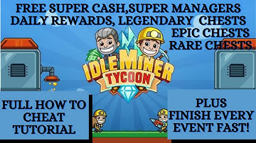 Idle Miner Tycoon Cheats Tricks & Tips free super cash and more!