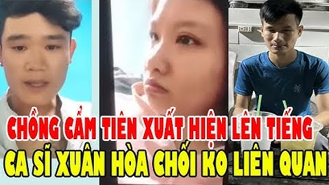 BẤT NGỜ, Chồng Cẩm Tiên Xuất Hiện Nói Thẳng Điều Này Về Ca Sĩ Xuân Hòa