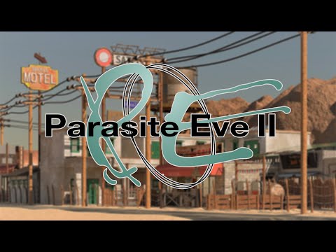 Parasite Eve 2 - Dryfield (Visual Remake)
