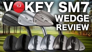 NEW TITLEIST VOKEY SM7 WEDGE REVIEW