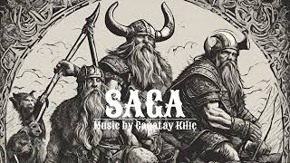 Saga | Epic Music ~ Çağatay Kılıç