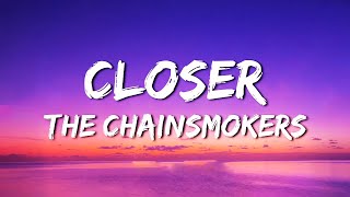 The Chainsmokers - Closer ft. Halsey (Lyrics) | The Kid LAROI, Justin Bieber, Dusk Till Dawn, Sia
