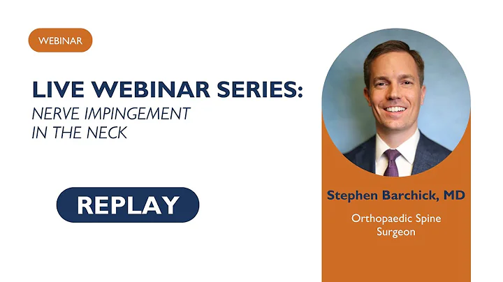 Nerve Impingement in the Neck with Dr. Barchick | Webinar Replay