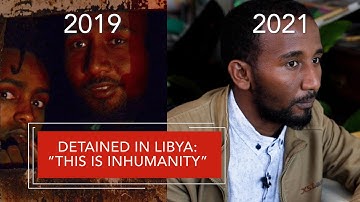 Detained in Libya: “This is inhumanity”