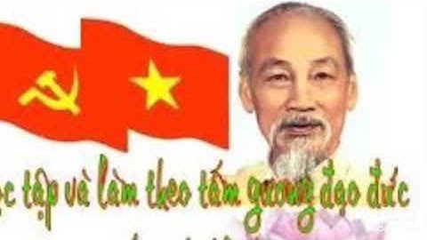 Học tập và làm theo gương Bác - Sáng tác: Lê Phúc