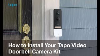 How to Install Your Tapo Video Doorbell Camera Kit (Tapo D230S1) | TP-Link