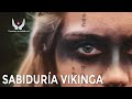 Sabiduría Vikinga / Nórdica - Citas y proverbios - Caminos de Sabiduría