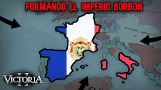 Formando El Imperio Borbónico || Victoria 2 AoE