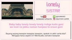 LIRIK SISTAR - LONELY by GOMAWO [Indo Sub]  - Durasi: 4:00. 